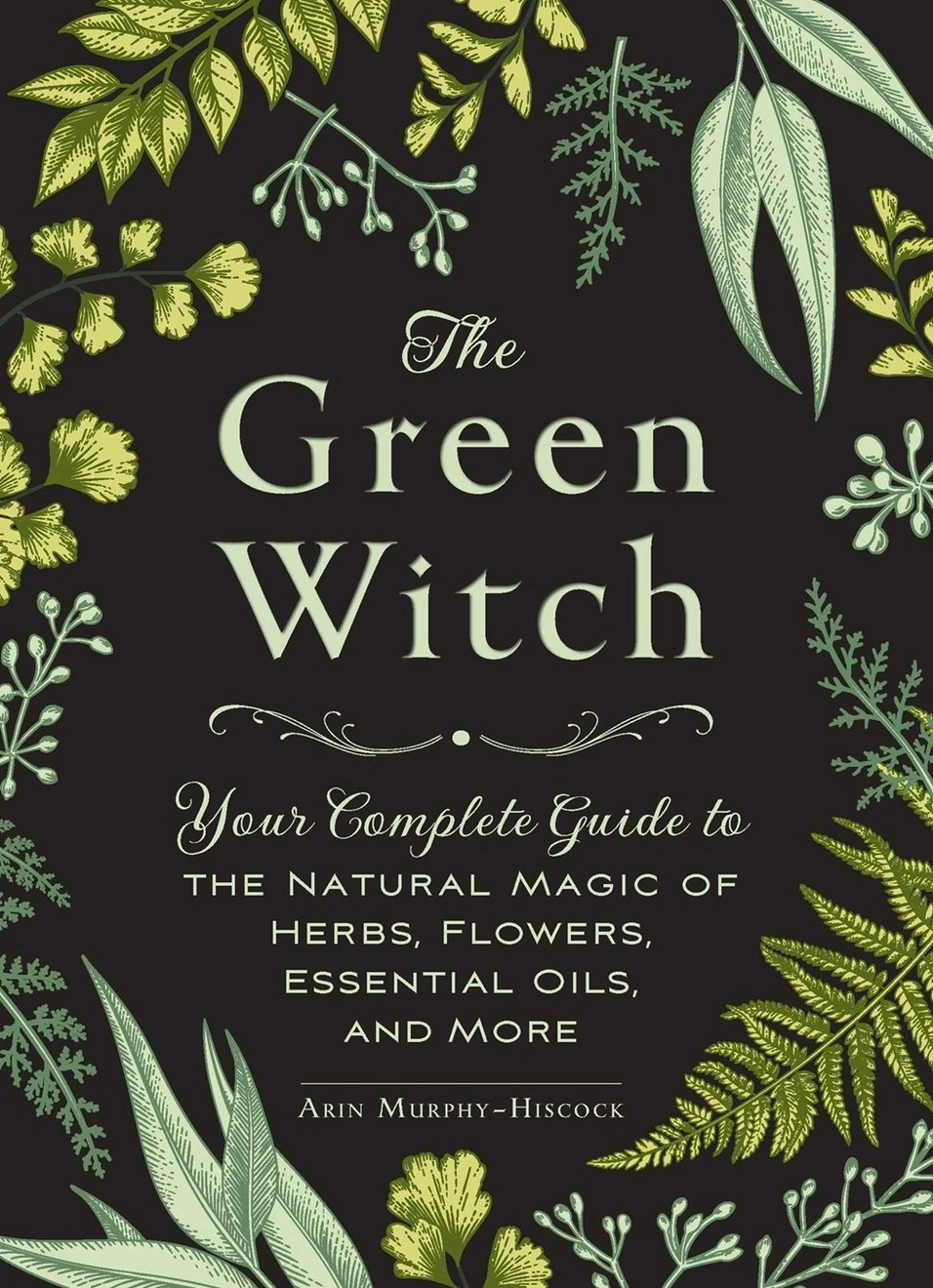 Green Witch : Your Complete Guide