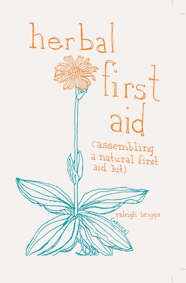 Herbal First Aid : Assembling a Natural Aid Kit
